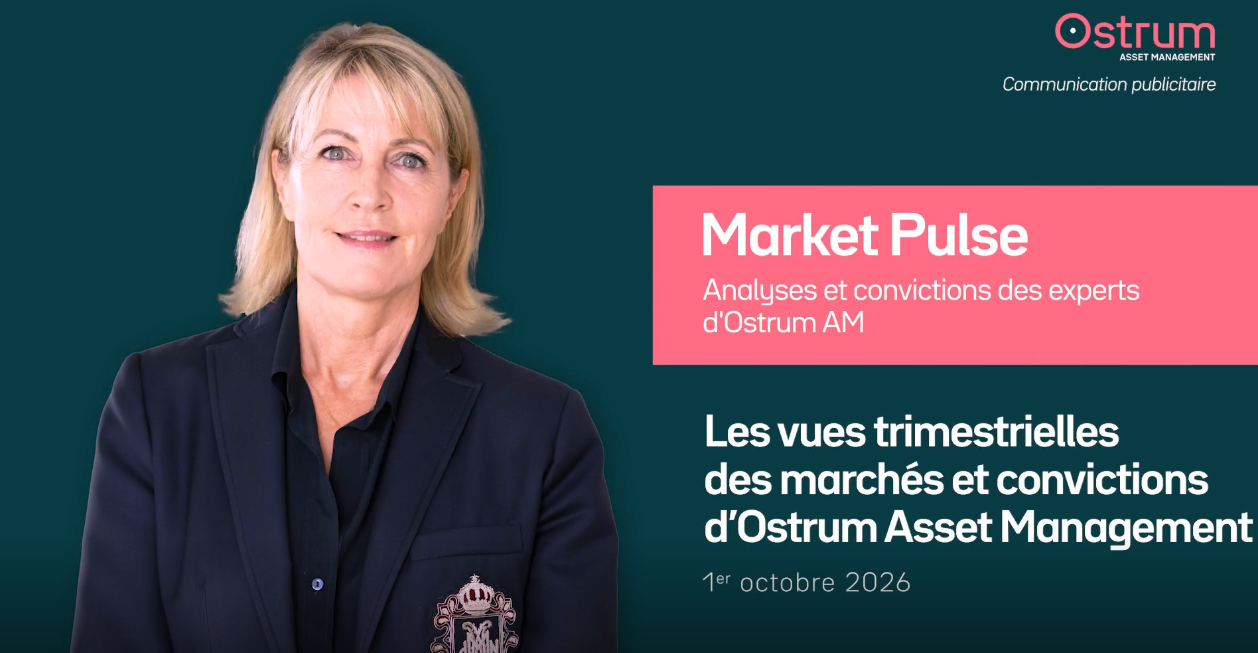 vidéo de Gaelle Malléjac - Les vues trimestrielles des marchés et convictions d'Ostrum Asset Management